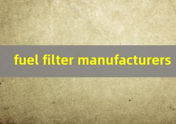 fuel filter manufacturers